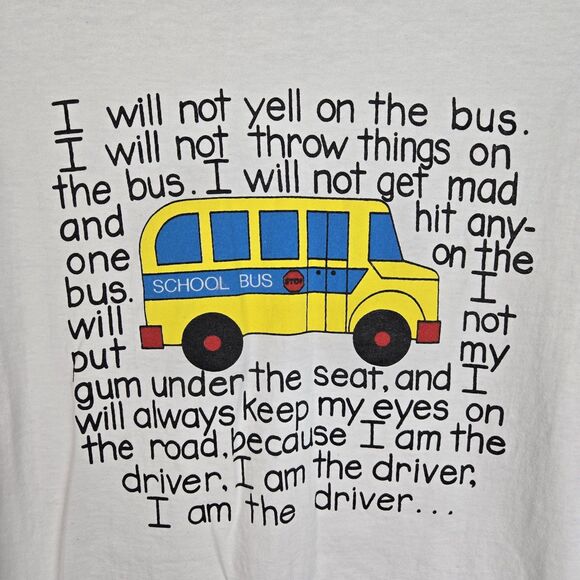 Vtg School Bus Driver I Will Not Yell on the Bus T-Shirt Sz XL White Funny USA - Picture 3 of 4